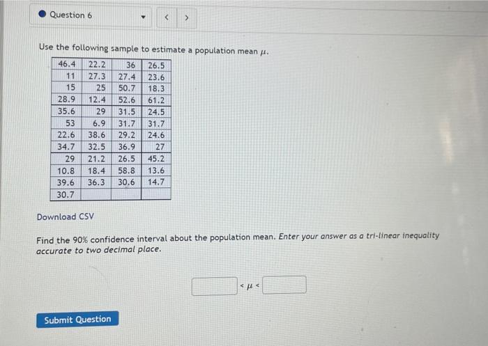 Solved Use the following sample to estimate a population | Chegg.com