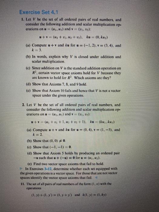 Solved Exercise Ser 4.1 1. Let V be the set of all ordered | Chegg.com