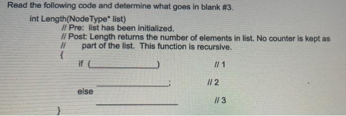 Solved Read the following code and determine what goes in | Chegg.com