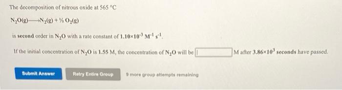Solved The decomposition of nitrous oxide at 565 °C NO(g) | Chegg.com