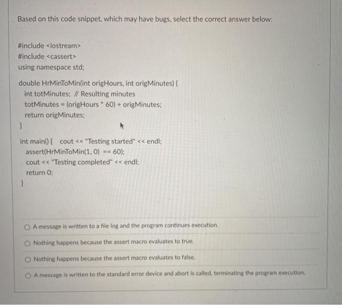 Solved Based on this code snippet, which may have bugs, | Chegg.com