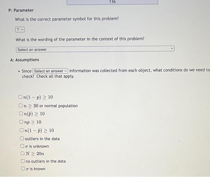 What is the correct parameter symbol for this problem?
What is the wording of the parameter in the context of this problem?
A