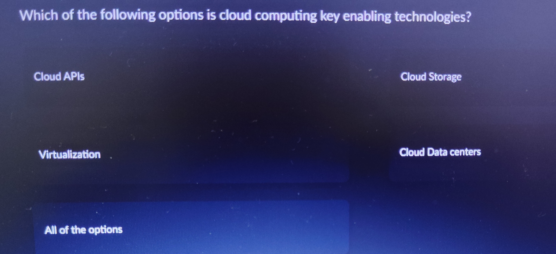 Solved Which of the following options is cloud computing key | Chegg.com