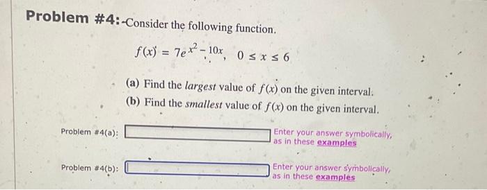 Solved Problem \#4:--Consider The Following Function. | Chegg.com