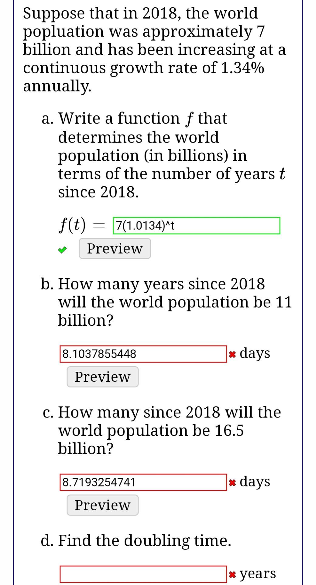Solved Suppose that in 2018, the world popluation was | Chegg.com