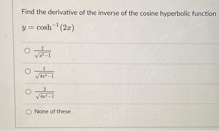 derivative of inverse of cosh