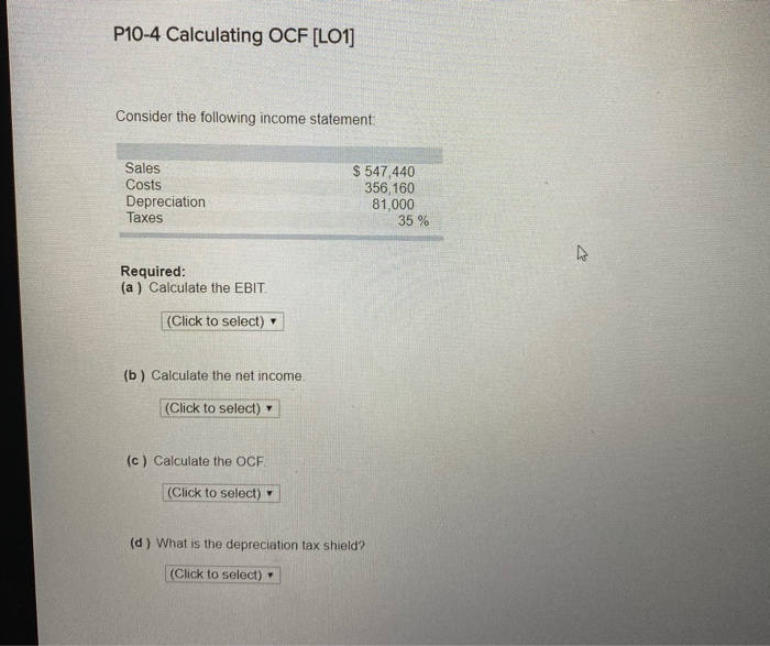 Solved P10-4 Calculating OCF [LO1] Consider The Following | Chegg.com