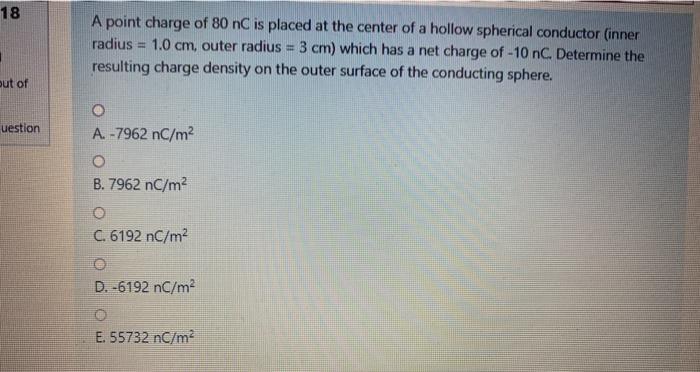 Solved 18 A point charge of 80 nC is placed at the center of | Chegg.com