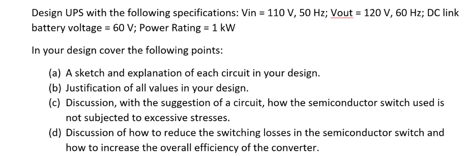 Solved Design UPS with the following specifications: Vin | Chegg.com