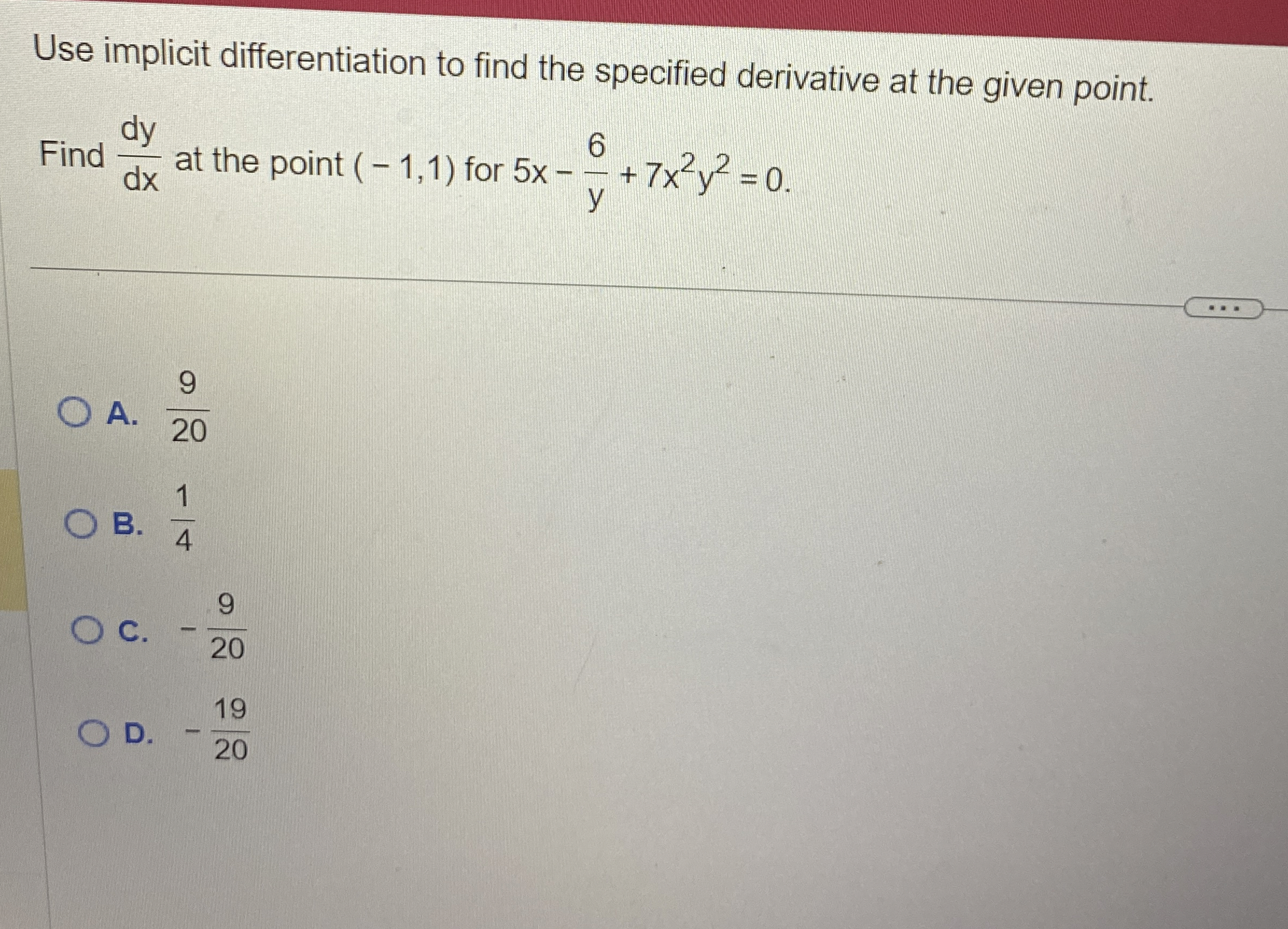 Solved Use implicit differentiation to find the specified | Chegg.com