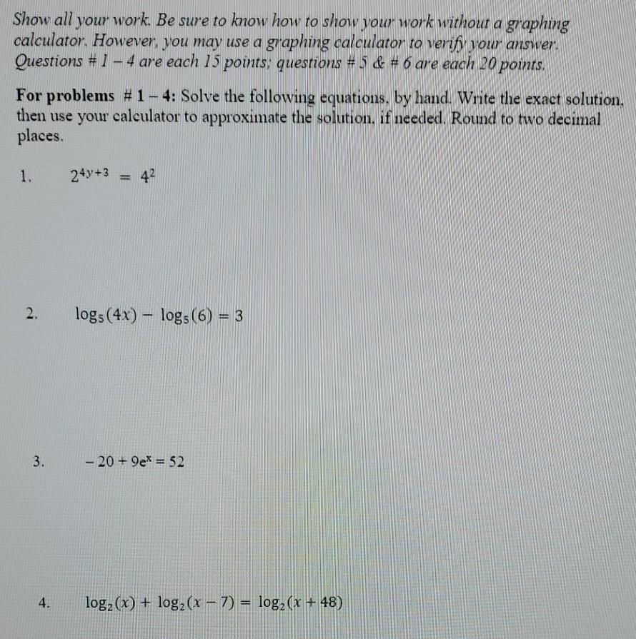 Solved Show all your work. Be sure to know how to show your | Chegg.com
