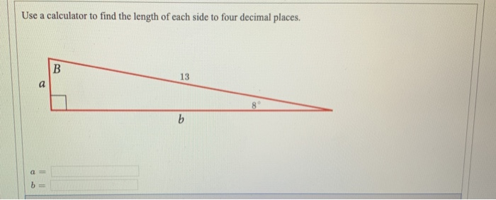 Solved Find the lengths of the missing sides if side a is Chegg