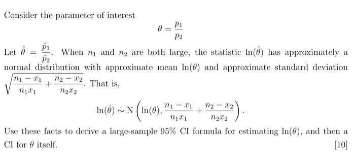 Solved Consider the parameter of interest θ=p2p1 Let | Chegg.com