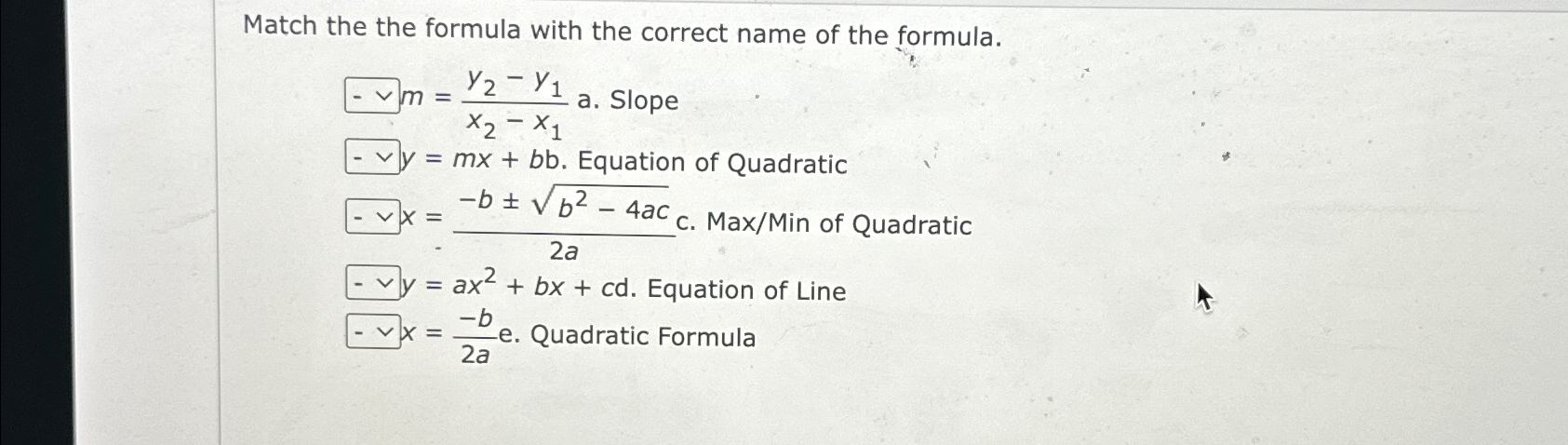 Solved Match the the formula with the correct name of the | Chegg.com
