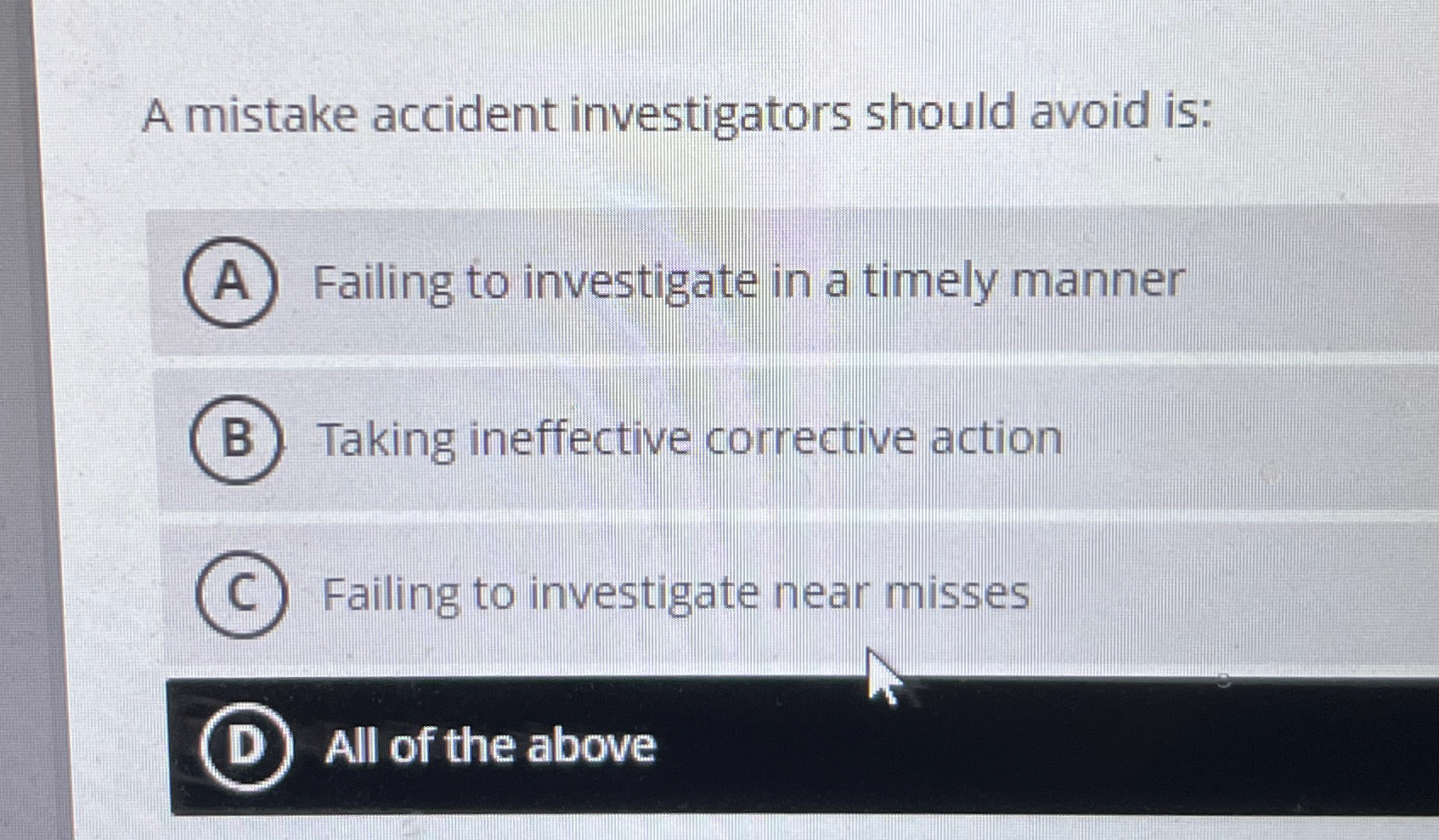 Solved A mistake accident investigators should avoid | Chegg.com
