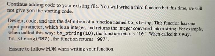 Solved Continue adding code to your existing file. You will | Chegg.com
