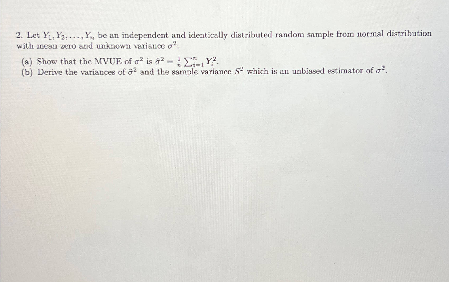 Solved Let Y1,Y2,dots,Yn ﻿be An Independent And Identically | Chegg.com