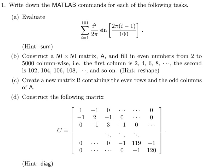 solved-1-write-down-the-matlab-commands-for-each-of-the-chegg