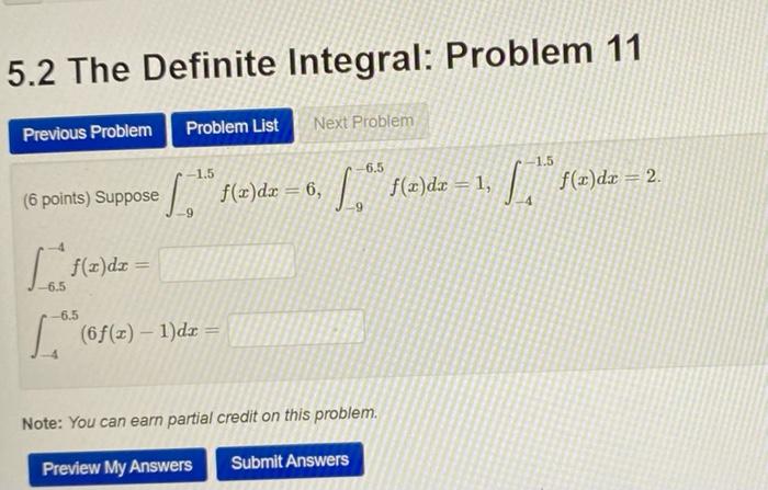 Solved 5.2 The Definite Integral: Problem 11 Previous | Chegg.com