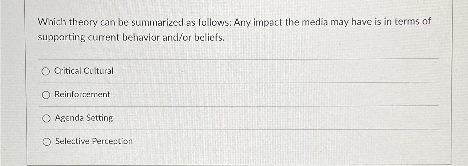 Solved Which theory can be summarized as follows: Any impact | Chegg.com