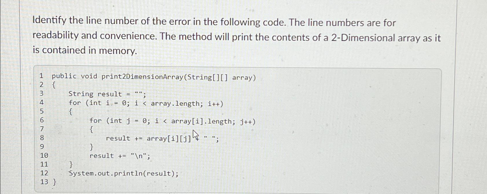 Solved Identify the line number of the error in the | Chegg.com