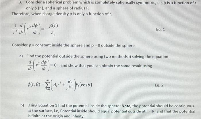 Solved 3. Consider a spherical problem which is completely | Chegg.com