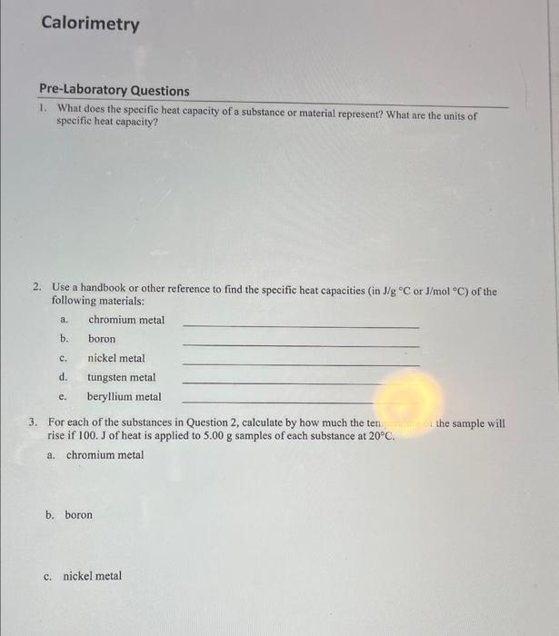 Solved Pre-Laboratory Questions 1. What does the specific | Chegg.com
