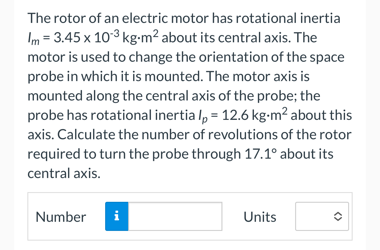 Solved The rotor of an electric motor has rotational inertia | Chegg.com