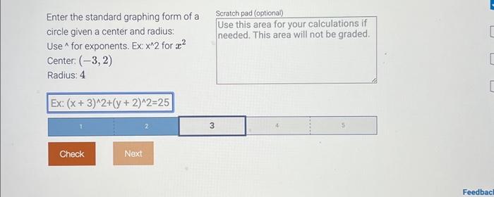 Solved Enter the standard graphing form of a circle given a | Chegg.com