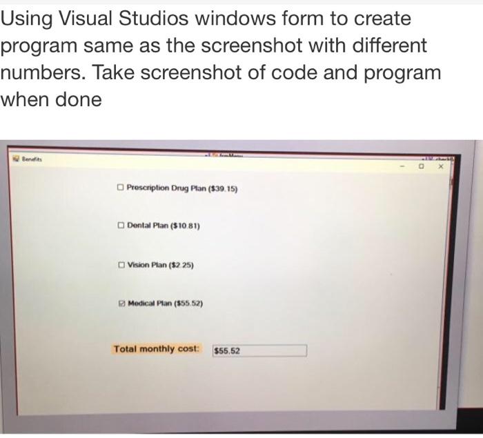 Solved USE VISUAL STUDIOS I DONT WANT THE TEXT I WANT A | Chegg.com