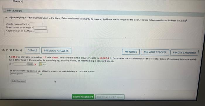 Solved An object weighing 175 N on Earth is taken to the | Chegg.com