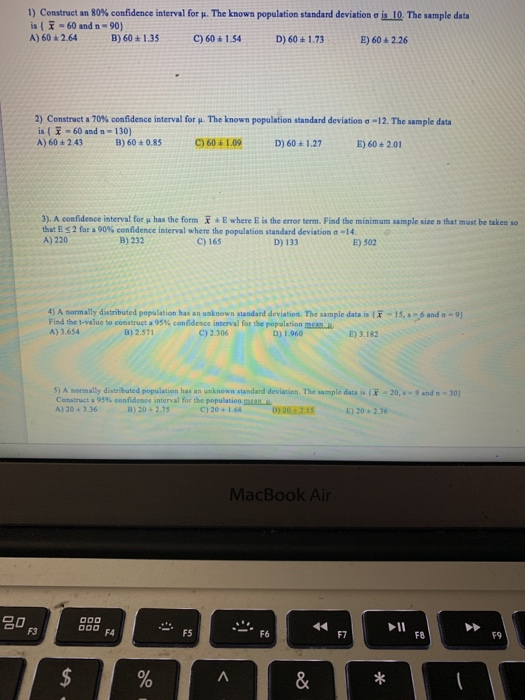 Solved 1) Construct an 80% confidence interval for . The | Chegg.com