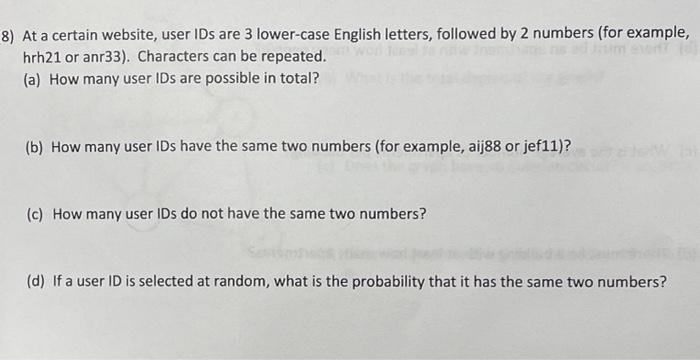 Solved 8) At a certain website, user IDs are 3 lower-case | Chegg.com