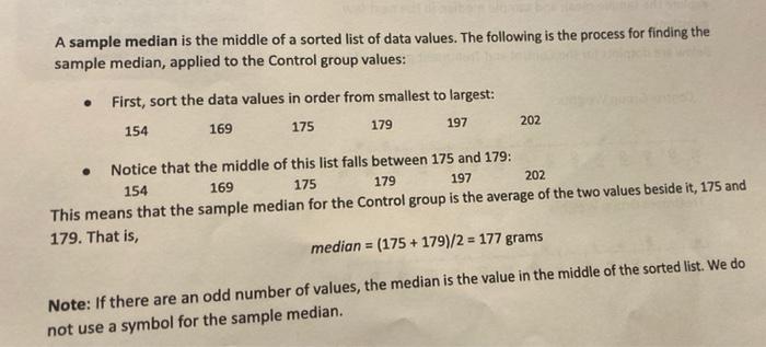 Solved A sample median is the middle of a sorted list of | Chegg.com