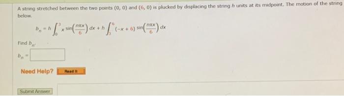 Solved A string stretched between the two points (0,0) and | Chegg.com