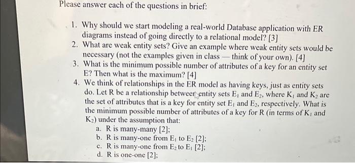 Solved Please answer each of the questions in brief: 1. Why | Chegg.com