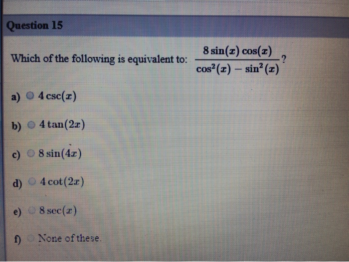 Solved Eeeeeeeeeee Question 15 Which Of The Following I Chegg Com