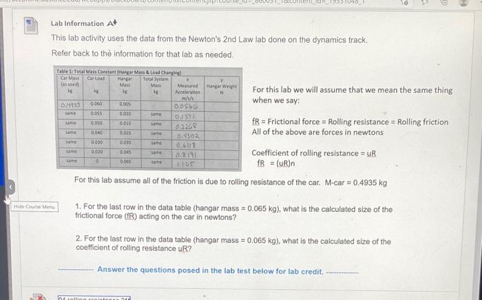 QUESTION 1 For the last row in the data table hangar Chegg