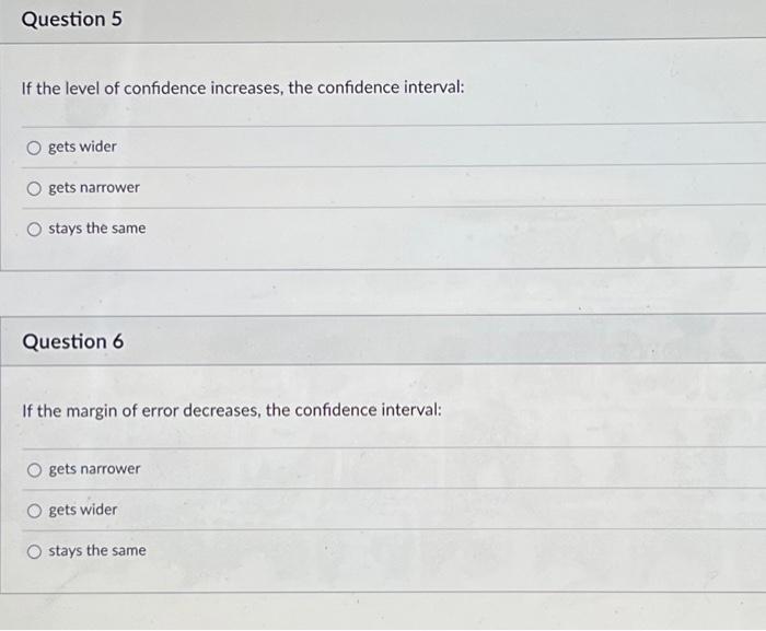 Solved If the level of confidence increases, the confidence | Chegg.com
