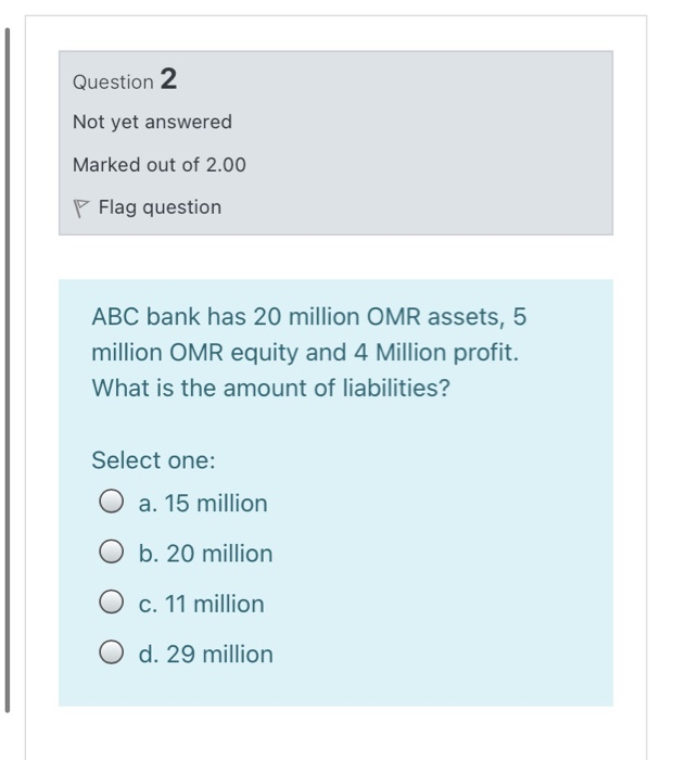 Solved Question 2 Not yet answered Marked out of 2.00 Flag | Chegg.com