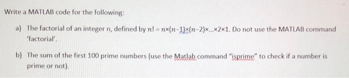 Solved i need the answer to be in matlab please ( you can | Chegg.com