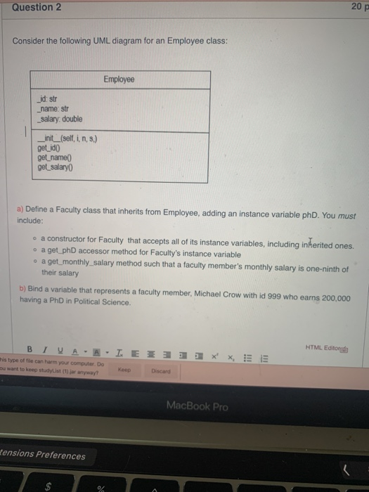 Solved 20 Question 2 Consider The Following UML Diagram For | Chegg.com