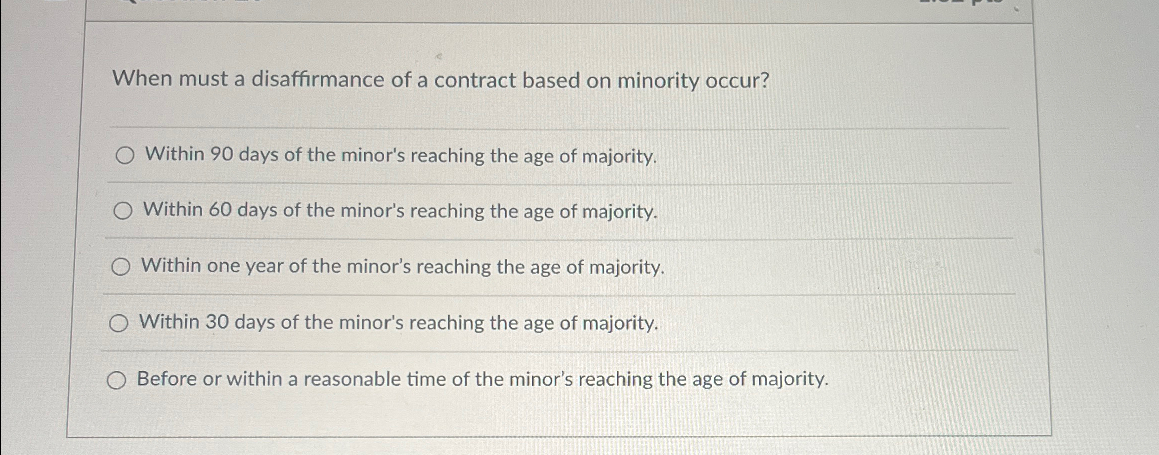 Solved When must a disaffirmance of a contract based on | Chegg.com