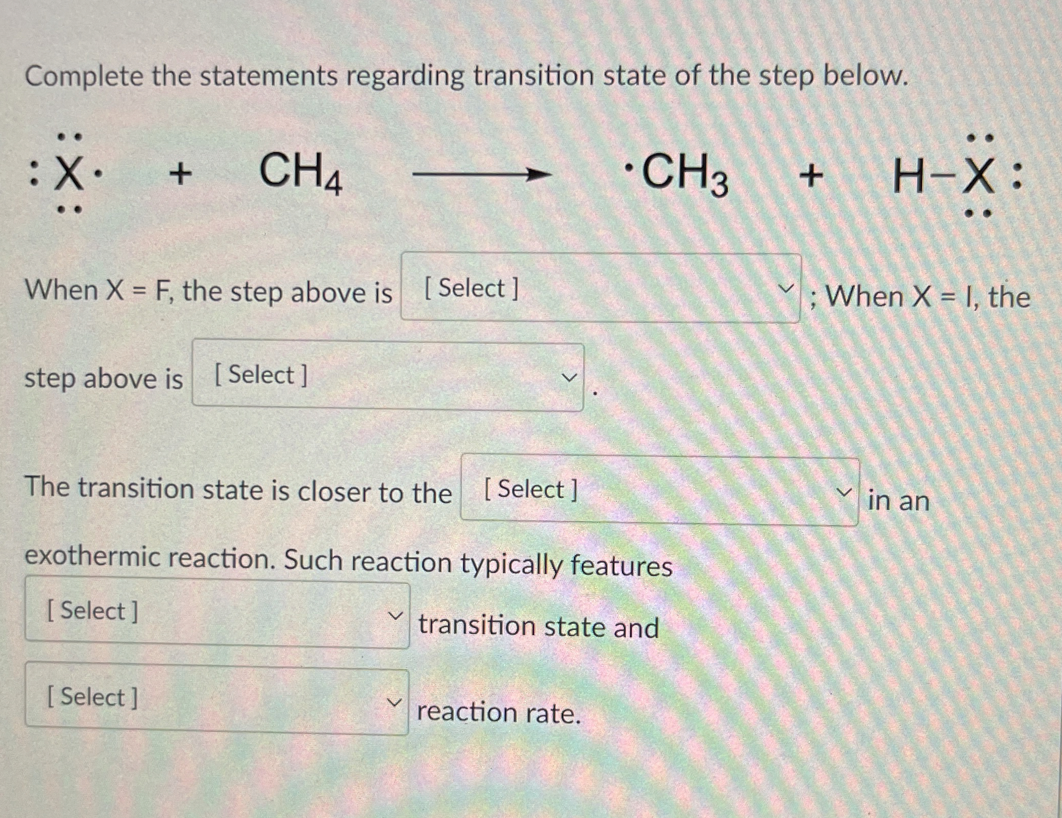 Solved Complete the statements regarding transition state of | Chegg.com
