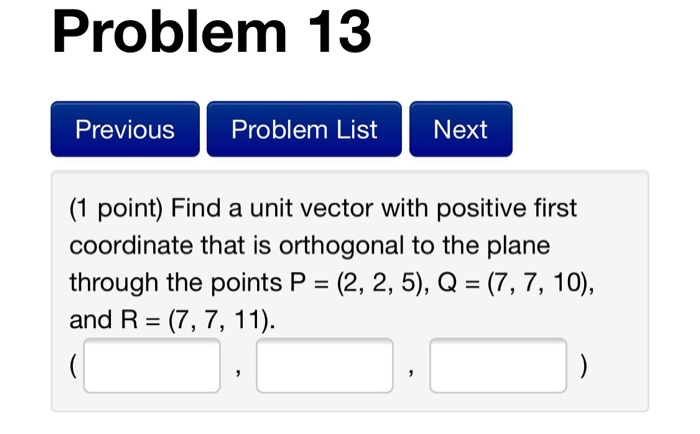 Solved Problem 13 Previous Problem List Next (1 point) Find | Chegg.com
