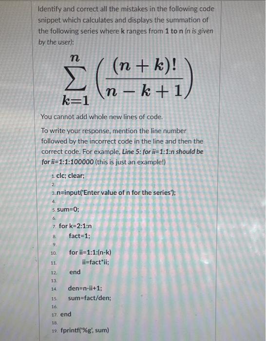 Solved Identify and correct all the mistakes in the | Chegg.com
