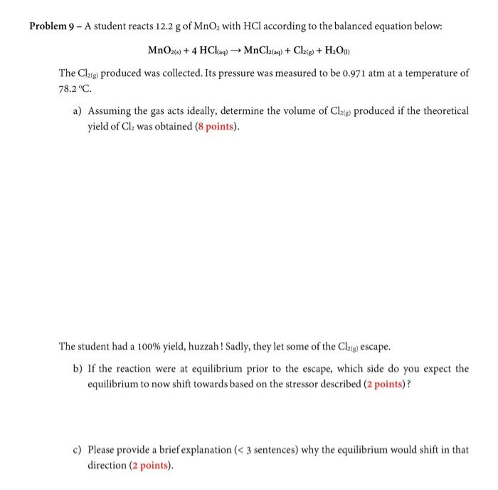 Solved Problem 9 - A student reacts 12.2 g of MnO2 with HCl | Chegg.com