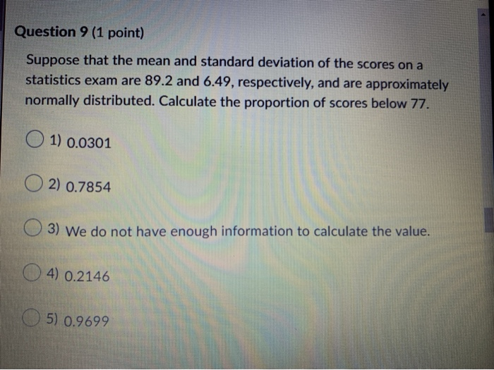 Solved Question 9 (1 point) Suppose that the mean and | Chegg.com