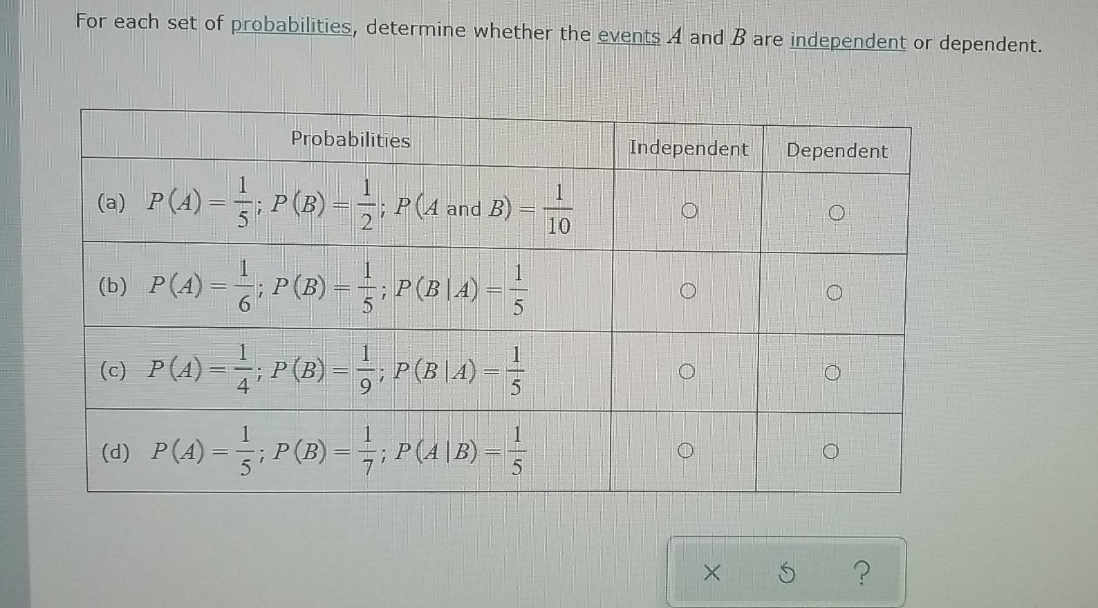 Solved For Each Set Of Probabilities, Determine Whether The | Chegg.com