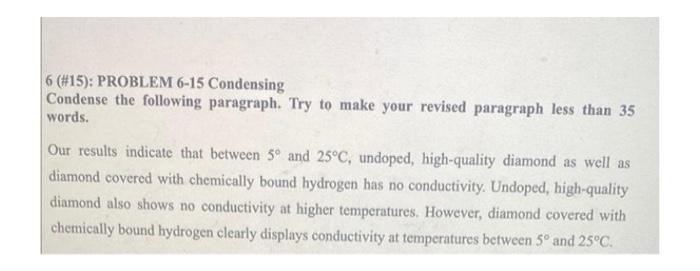Solved 6 (\#15): PROBLEM 6-15 Condensing Condense the | Chegg.com